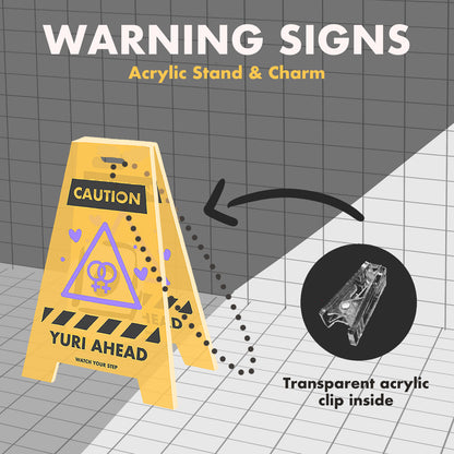 Warning Sign Acrylic Stand/Charm (PRE-ORDER)